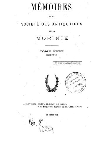 Mémoires 1912-1913 Tome 31 - Ouvrages anciens sur Saint-Omer ...