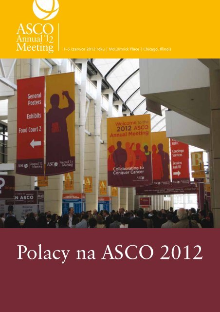 Polacy na ASCO 2012.pdf - Polskie Towarzystwo Onkologiczne