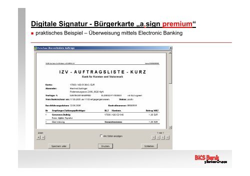 Digitale Signatur (mittels Bürgerkarte „a.sign premium“) in der BKS ...