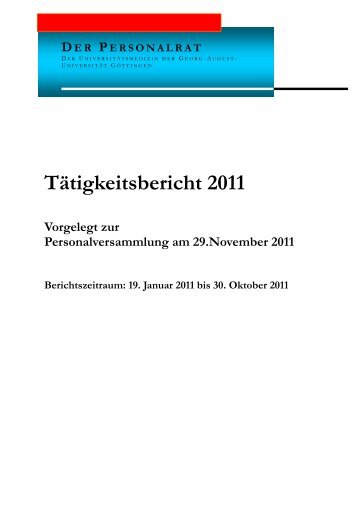 Tätigkeitsbericht 2011 - Personalrat der Universitätsmedizin - Georg ...