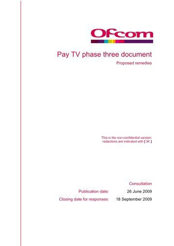 Pay TV phase three document - Stakeholders - Ofcom