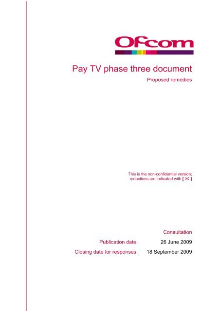 Pay TV phase three document - Stakeholders - Ofcom