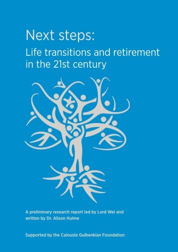 Next steps: Life transitions and retirement in the - Calouste ...