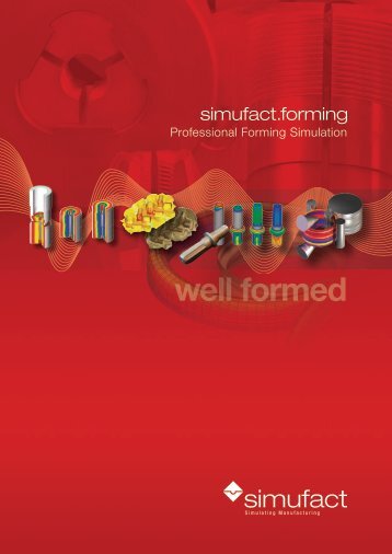 well formed - Simufact Engineering GmbH