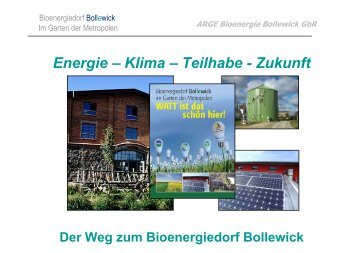 Dr. Olaf Schätzchen: Der Weg zum Bioenergiedorf Bollewick. Wege ...