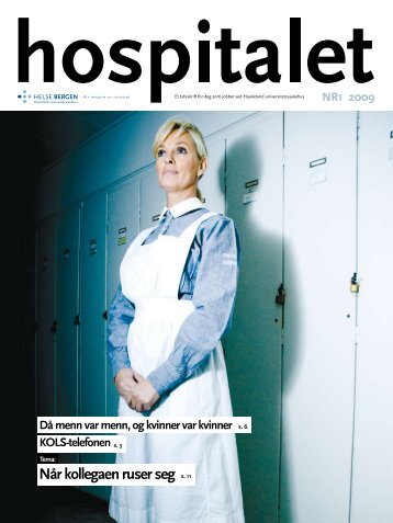 Hospitalet 2009 Nr 1.pdf - Helse Bergen