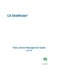 2. CA SiteMinder Policy Server Management Guide