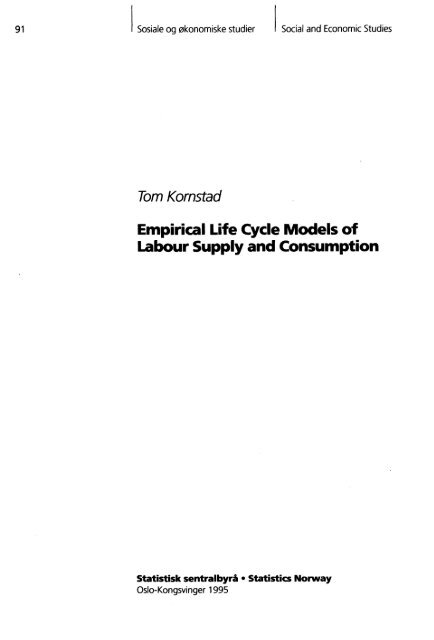 Empirical life cycle models of labour supply and - Statistisk sentralbyrå