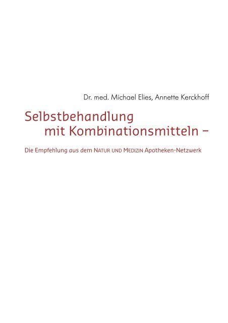 Selbstbehandlung mit Kombinationsmitteln – - Natur und Medizin e.V.