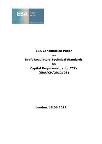 EBA Consultation Paper on Draft Regulatory Technical Standards ...