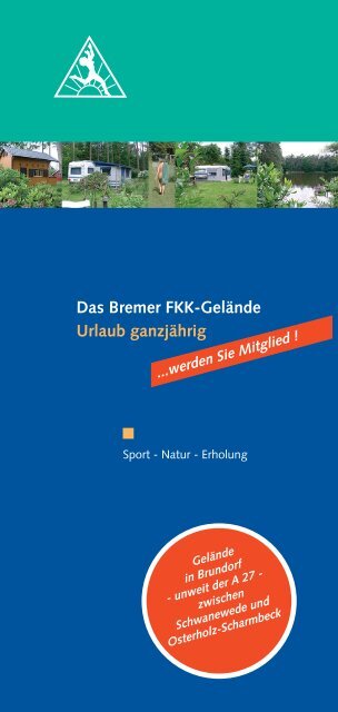 Das Bremer FKK-Gelände Urlaub ganzjährig - FKK-Bremen.de