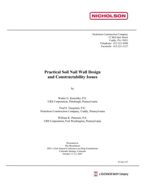 Practical Soil Nail Wall Design and Constructability Issues