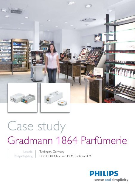 Gradmann Case study (Download pdf) - Philips Lighting