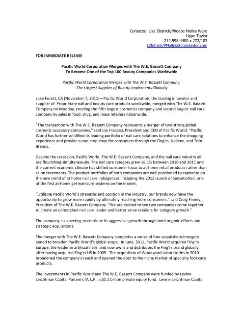For Immediate Release Pacific World Bassett Brands