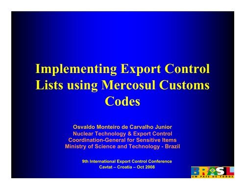 Implementing Export Control Lists using Mercosul Customs Codes
