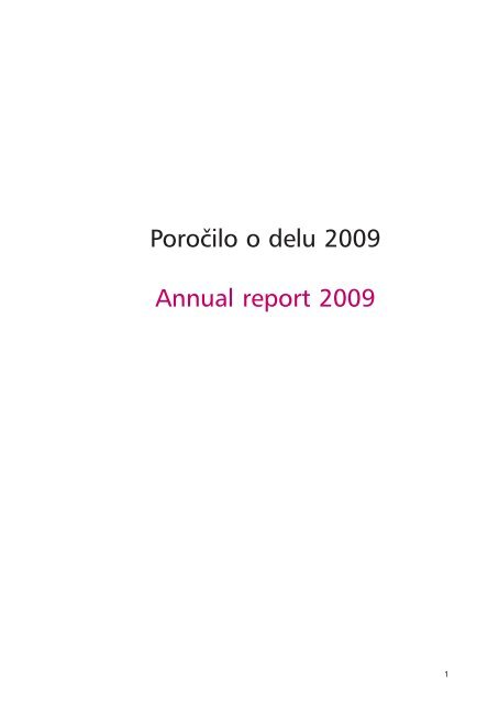 Poro~ilo o delu 2009 Annual report 2009