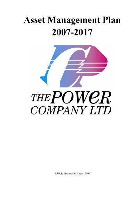 The Power Company Asset Management Plan ... - PowerNet Limited