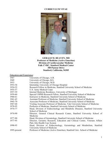 1 CURRICULUM VITAE GERALD M. REAVEN, MD Professor of ...