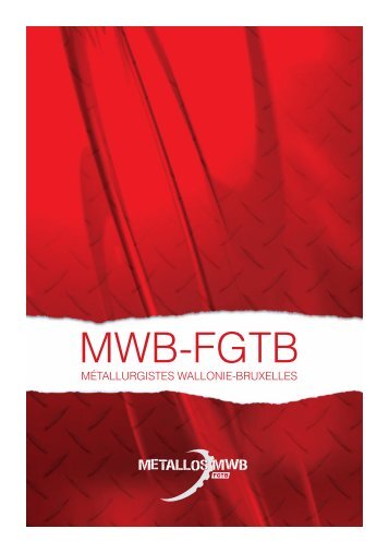 MWB-FGTB - FGTB Métallurgistes Wallonie Bruxelles