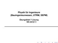 Physik für Ingenieure (Bauingenieurwesen, UTRM, SEPM)