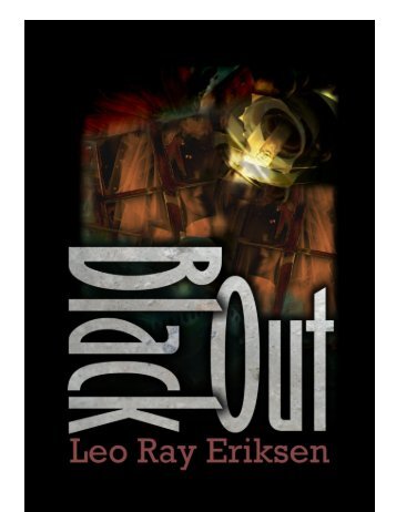 Black Out, Leo Ray Eriksen. - Black Out / Af