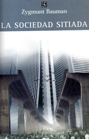 48651208-bauman-zygmunt-la-sociedad-sitiada