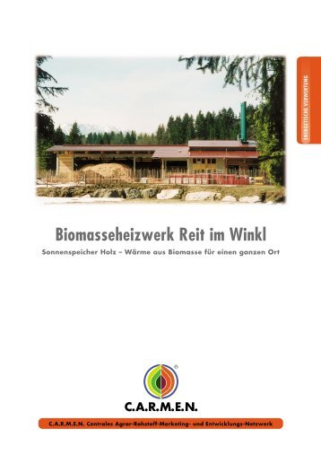 Biomasseheizwerk Reit im Winkl - CARMEN