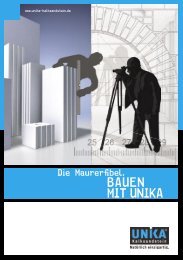 BAUEN MIT UNIKA - UNIKA Kalksandstein Westfalen GmbH
