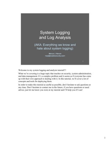 System Logging and Log Analysis - Marcus Ranum
