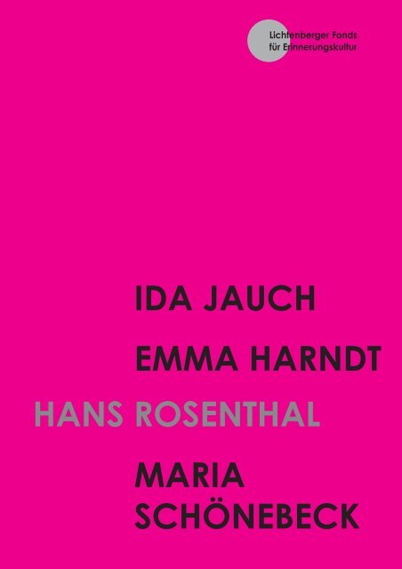 IDA JAUCH EMMA HARNDT MARIA SCHÖNEBECK HANS ...