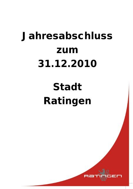 Jahresabschluss 2010 - Stadt Ratingen