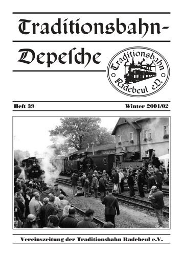 Heft 39 – Winter 2001/02 - Traditionsbahn Radebeul eV