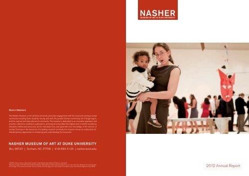 2012 Annual Report - The Nasher Museum of Art - Duke University