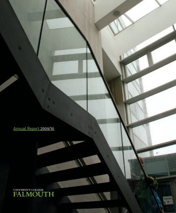 Annual Report 2009/10 - University College Falmouth