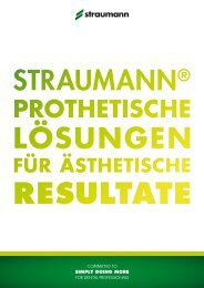 Straumann® Prothetische Lösungen für ästhetische Resultate