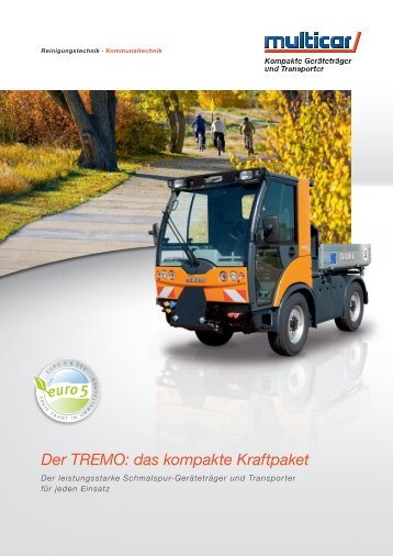 Der TREMO: das kompakte Kraftpaket - Multicar