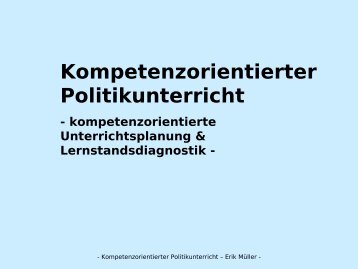 Kompetenzorientierter Politikunterricht - kompetenzorientierte