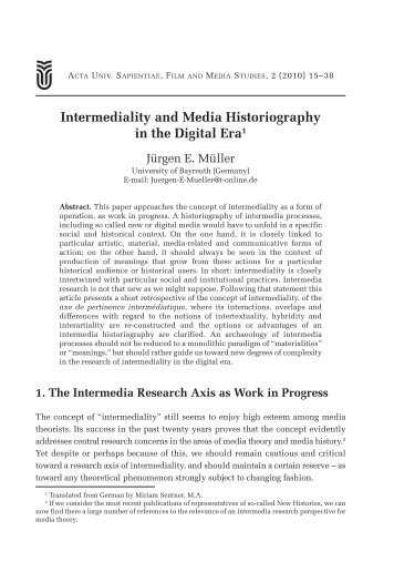 Intermediality and Media Historiography in the Digital Era1 - Acta ...