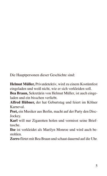 Die Hauptpersonen dieser Geschichte sind: Helmut Müller ...