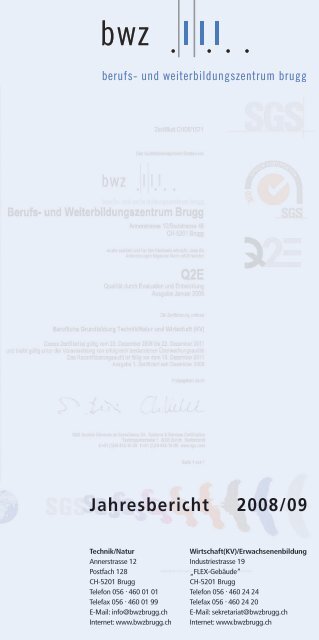 Jahresbericht BWZ 08/09 - BWZ Brugg