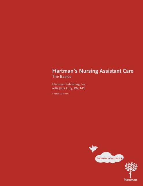 Hartman's Nursing Assistant Care The Basics - Hartman Publishing