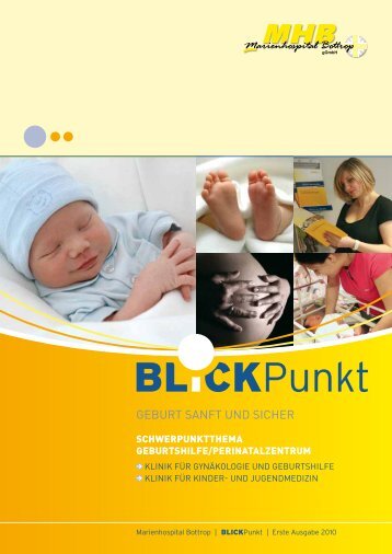 Blickpunkt "Geburt sanft und sicher" - Marienhospital Bottrop gGmbH