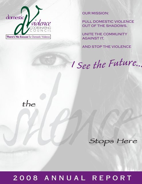 2008 Annual Report - Domestic Violence Coordinating Council