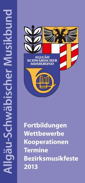 Fortbildungen 2013 - Allgäu-Schwäbischer-Musikbund