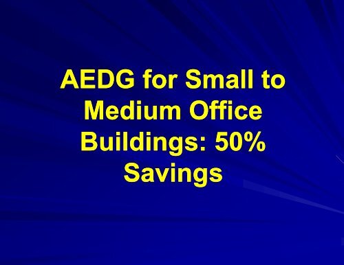 Advanced Energy Design Guide Small Medium Office ... - Ashrae