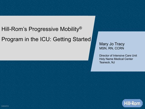 Hill-Rom's Progressive Mobility® Program in the ICU: Getting Started