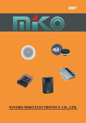NINGBO MIKO ELECTRONICS CO., LTD. - mk-cs0404 car speaker