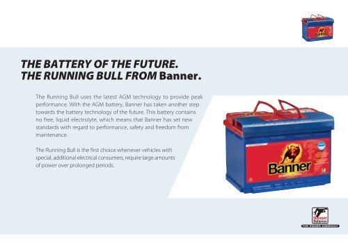 THE DURABLE RUNNING BULL www.bannerbatteries.com