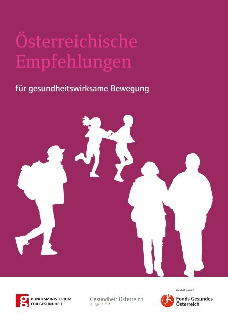 Österreichische Empfehlungen für gesundheitswirksame Bewegung