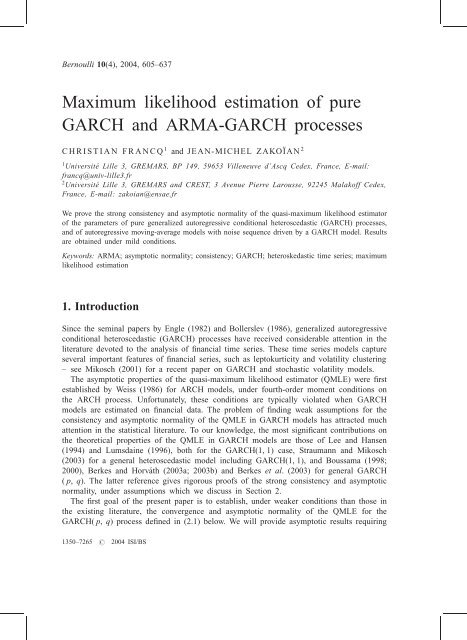Maximum Likelihood Estimation Of Pure Garch And Arma Garch